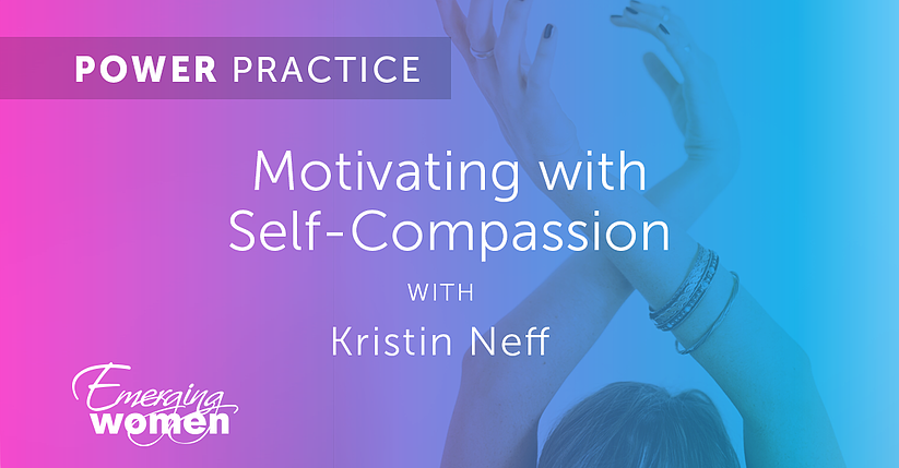 Kristin Neff Motivating with Self Compassion